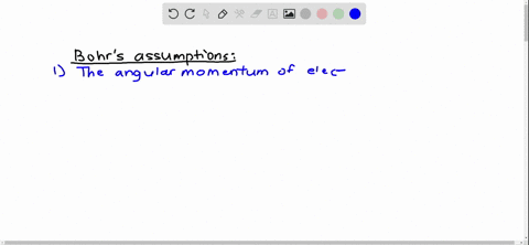 what-are-the-three-assumptions-of-bohrs-model-of-the-atomi