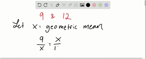 find-the-geometric-mean-between-each-pair-of-numbers-9-and-12