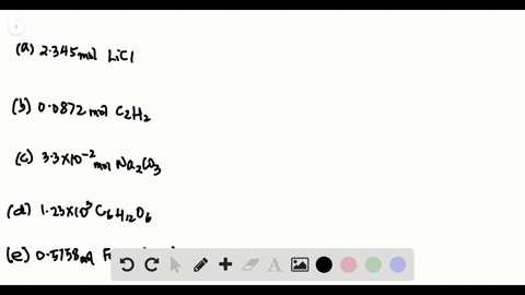 determine-the-mass-of-each-of-the-following-a-2345-mol-licl-b-00872-mol-acetylene-mathrmc_2-mathrmh_