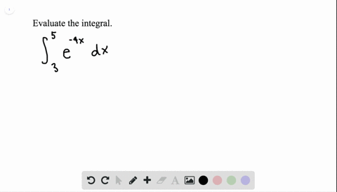 in-exercises-5-42-evaluate-the-integral-using-f-t-c-i-int_35-e-4-x-d-x