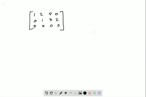 a-matrix-is-given-a-determine-whether-the-matrix-is-in-row-echelon-form-b-determine-whether-the-ma-3
