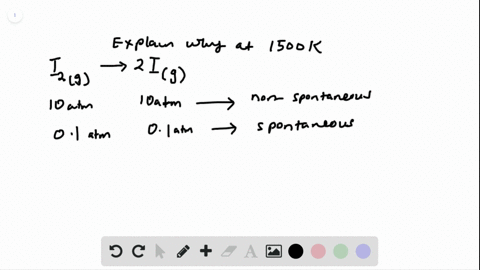 at-1500-k-the-process-mathrmi_2g-longrightarrow-2-mathrmig-is-not-spontaneous-however-the-process-ma