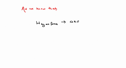 statement-1-the-work-done-by-all-forces-on-a-system-equals-to-the-change-in-kinetic-energy-of-that-s