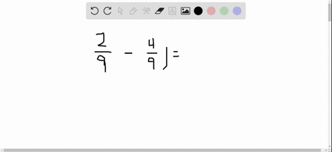 find-each-sum-or-difference-write-in-simplest-form-frac29left-frac49right