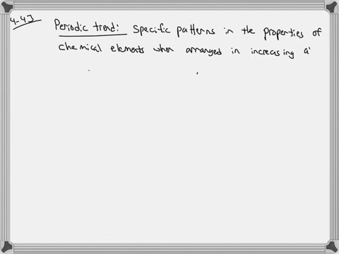 name-three-periodic-trends-you-encounter-in-your-life