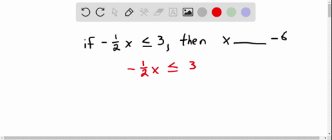 fill-in-the-blank-to-form-a-correct-inequality-statement-if-frac12-x-leq-3-then-x____-6