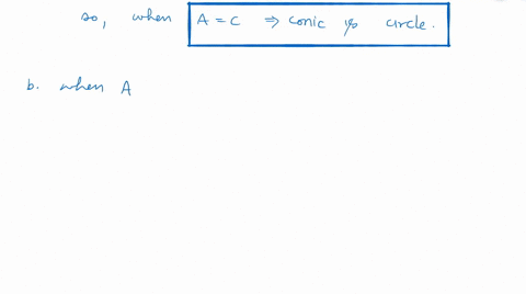 prove-that-the-graph-of-the-equation-a-x2c-y2d-xe-yf0-is-one-of-the-following-except-in-degenerate-3