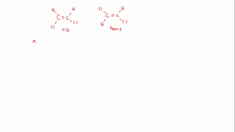 two-isomers-of-the-planar-compound-12-dichloroethylene-are-shown-here-a-which-of-the-two-isomers-wil