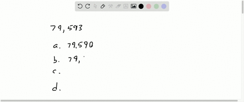 round-79593-to-the-nearest-a-ten-b-hundred-c-thousand-d-ten-thousand
