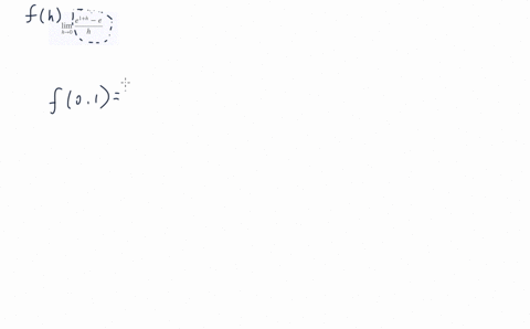estimate-the-limit-by-substituting-smaller-and-smaller-values-of-h-for-trigonometric-functions-us-10