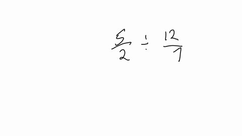 find-each-product-or-quotient-and-write-it-in-lowest-terms-as-needed-2-frac12-div-1-frac57