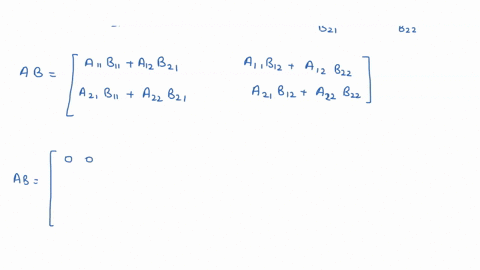 block-multiplication-in-exercises-83-and-84-perform-the-block-multiplication-of-matrices-a-and-b-i-2