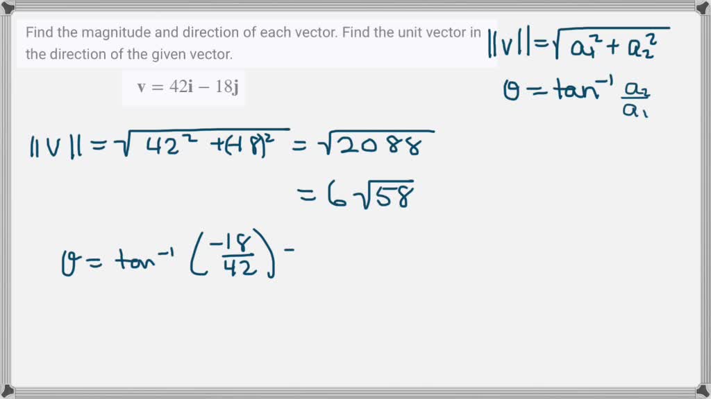 solved-find-the-magnitude-and-direction-of-each-vector-find-the-unit