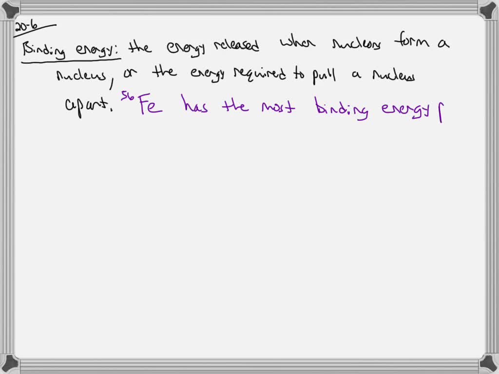 SOLVEDWhich element has the largest binding energy per nucleon? What