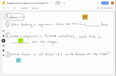 when-factoring-a-polynomial-always-look-first-for-a-______-factor