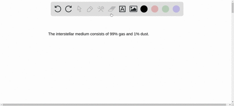 tf-most-of-the-material-in-the-interstellar-medium-is-in-the-form-of-dust-grains