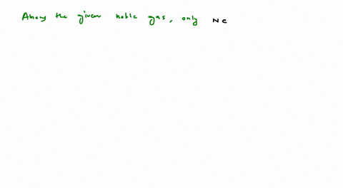 which-of-the-following-noble-gas-does-not-form-claura-compound-1-mathrmkr-2-mathrmxe-3-ne-4-mathrmar