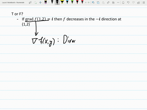 true-or-false-give-reasons-for-your-answer-if-grad-f12veci-then-f-decreases-in-the-veci-direction-at