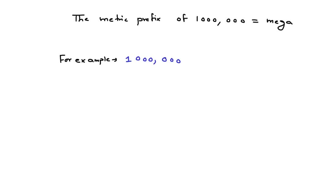 solved-what-are-the-metric-prefixes-for-million-and-millionth