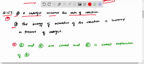 a-a-catalyst-enhances-the-rate-of-a-reaction-r-the-energy-of-activation-of-the-reaction-is-lowered-i