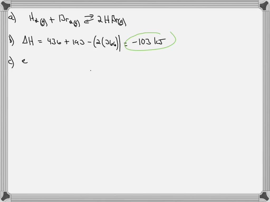 SOLVEDWhen a mixture of hydrogen and bromine is maintained at normal