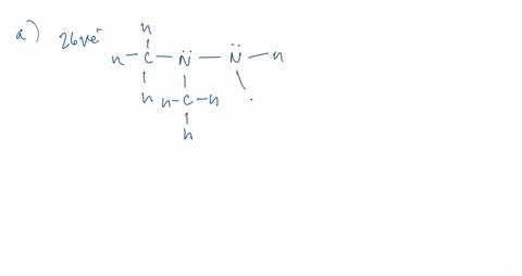 draw-plausible-lewis-structures-for-a-dimethylhydrazine-leftmathrmch_3right_2-mathrmnnh_2-b-nitryl-c