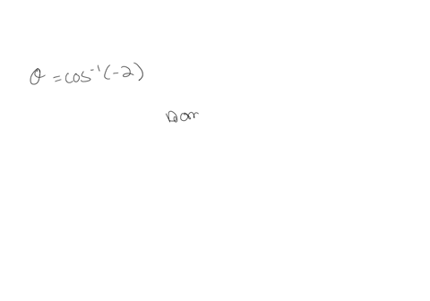 give-the-degree-measure-of-theta-if-it-exists-do-not-use-a-calculator-thetacos-1-2