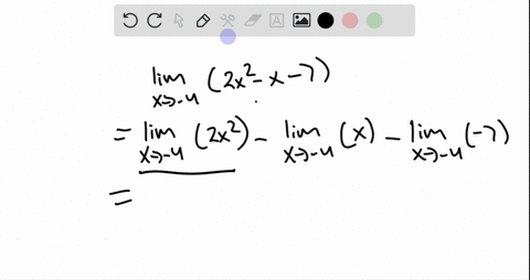 evaluate-the-limits-using-the-limit-properties-lim-_x-rightarrow-4left2-x2-x-7right