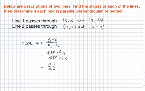 given-below-are-descriptions-of-two-lines-find-the-slopes-of-line-1-and-line-2-is-each-pair-of-lines