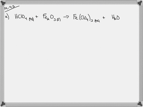 predict-the-products-of-each-reaction-a-mathrmhclo_4a-qmathrmfe_2-mathrmo_3s-longrightarrow-b-mathrm