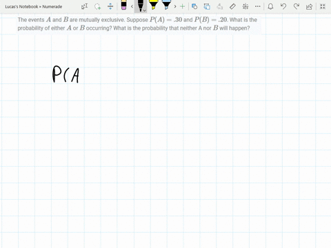 the-events-a-and-b-are-mutually-exclusive-suppose-pa30-and-pb20-what-is-the-probability-of-either-a-