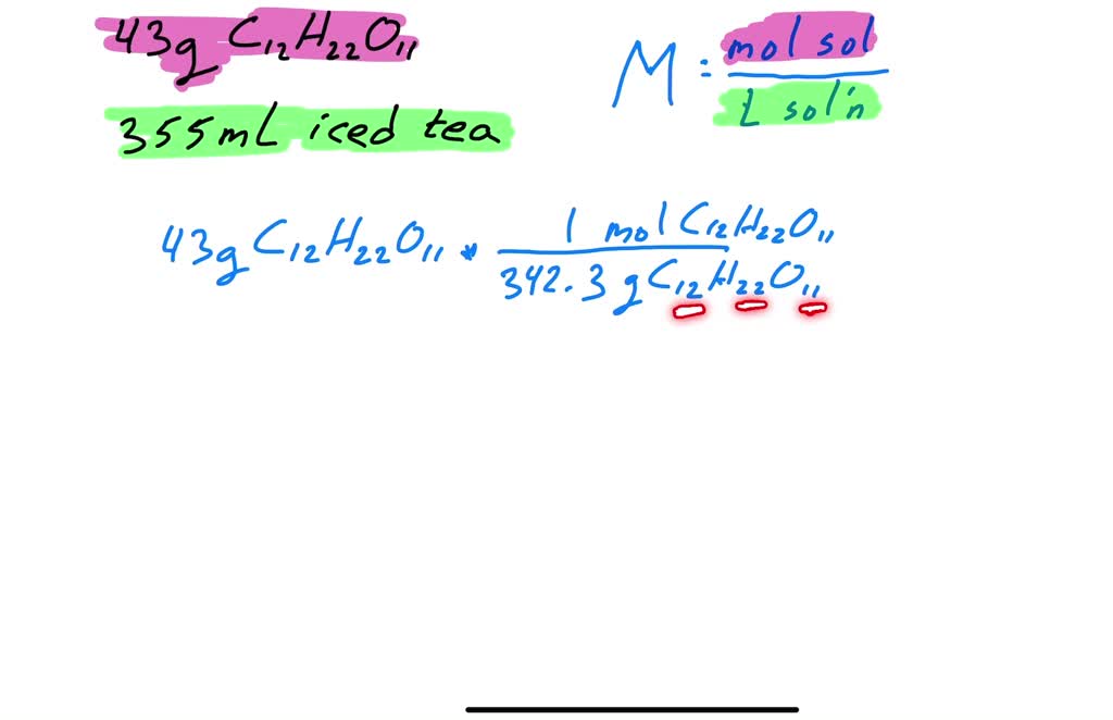 A sweetened iced tea beverage of 355 mL contains 43.0 g of sucrose (C12 ...