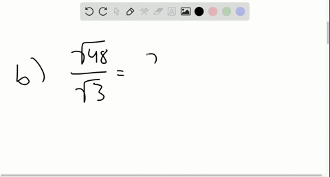 evaluate-each-expression-text-a-sqrt3-sqrt15-text-b-fracsqrt48sqrt3-text-c-sqrt324-sqrt318