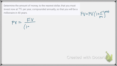 determine-the-amount-of-money-to-the-nearest-dollar-that-you-must-invest-now-at-7-per-year-compounde