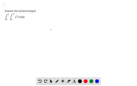 evaluate-the-iterated-integral-displaystyle-int_02-int_0y2-x2-y-dx-dy