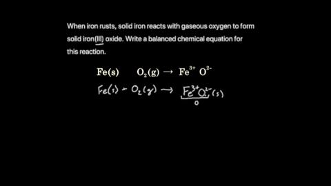 when-iron-rusts-solid-iron-reacts-with-gaseous-oxygen-to-form-solid-ironiii-oxide-write-a-balanced-c