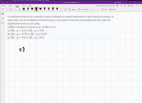 a-confidence-interval-for-a-sample-is-given-followed-by-several-hypotheses-to-test-using-that-sample