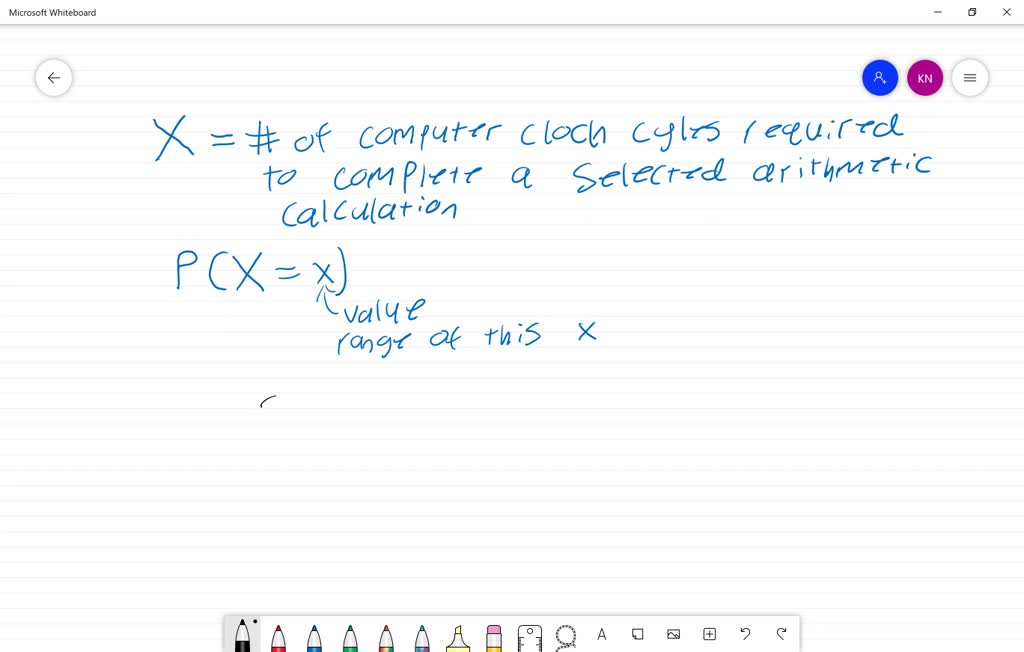 SOLVED The random variable is the number of computer clock cycles