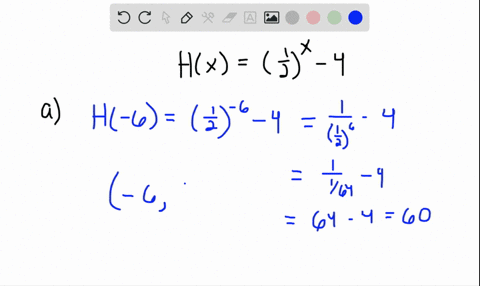 suppose-that-hxleftfrac12rightx-4-a-what-is-h-6-what-point-is-on-the-graph-of-h-b-if-hx12-what-is--2