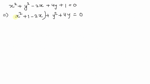 show-that-the-equation-represents-a-circle-and-find-the-center-and-radius-of-the-circle-x2y2-2-x4-y1