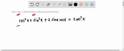 if-cos-xsin-xsqrt2-cos-x-then-tan-2-x2-tan-x-is-equal-to-a-0-b-1-c-2-d-3