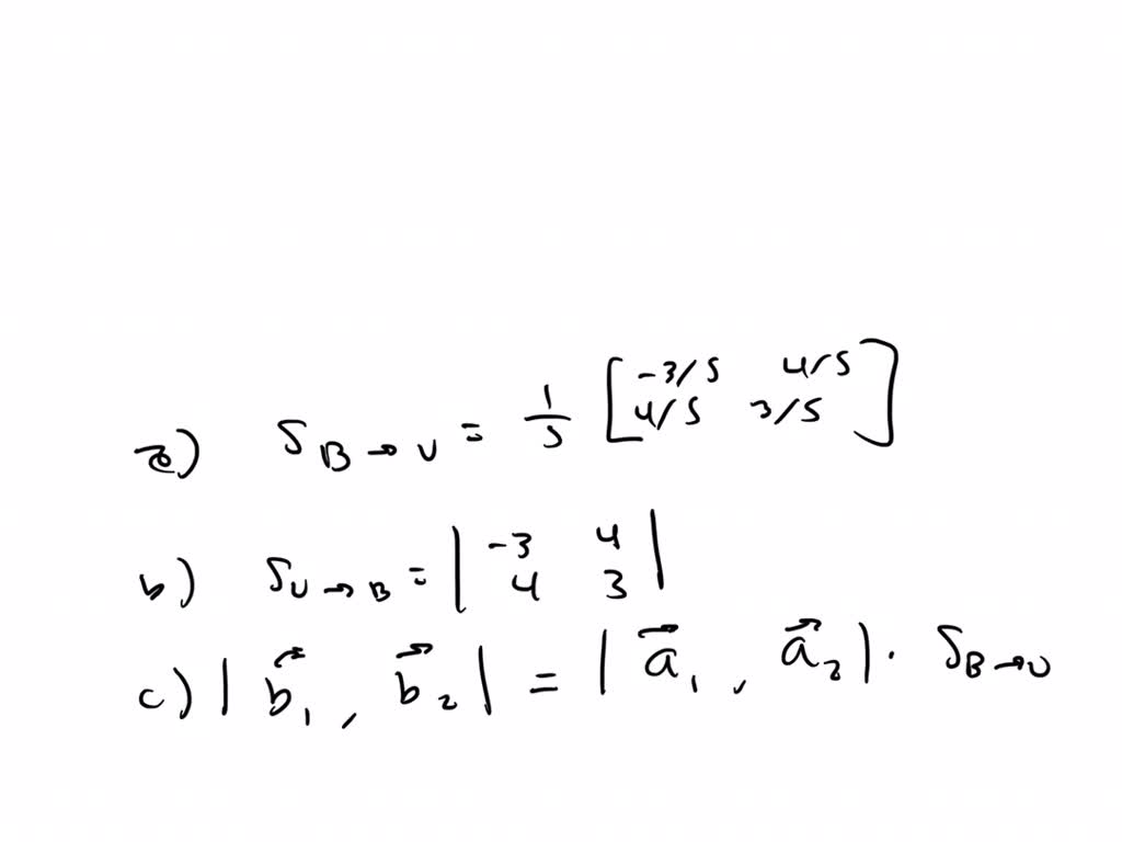 SOLVED:(a) Let ℬ={(1,3,2),(2,-1,3),(1,0,2)}, ℬ^'={(-1,0,2),(3,1,-1),(1 ...