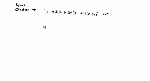 select-the-correct-order-of-reactivity-a-mathrmhimathrmhbrmathrmhclmathrmhf-quad-b-mathrmhclo_4mathr