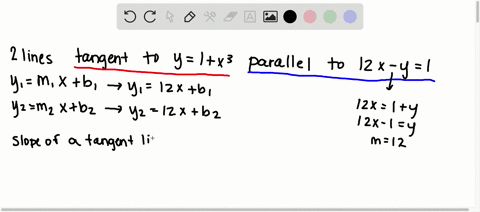 find-equations-of-both-lines-that-are-tangent-to-the-curve-y1x3-and-are-parallel-to-the-line-12-x-y1