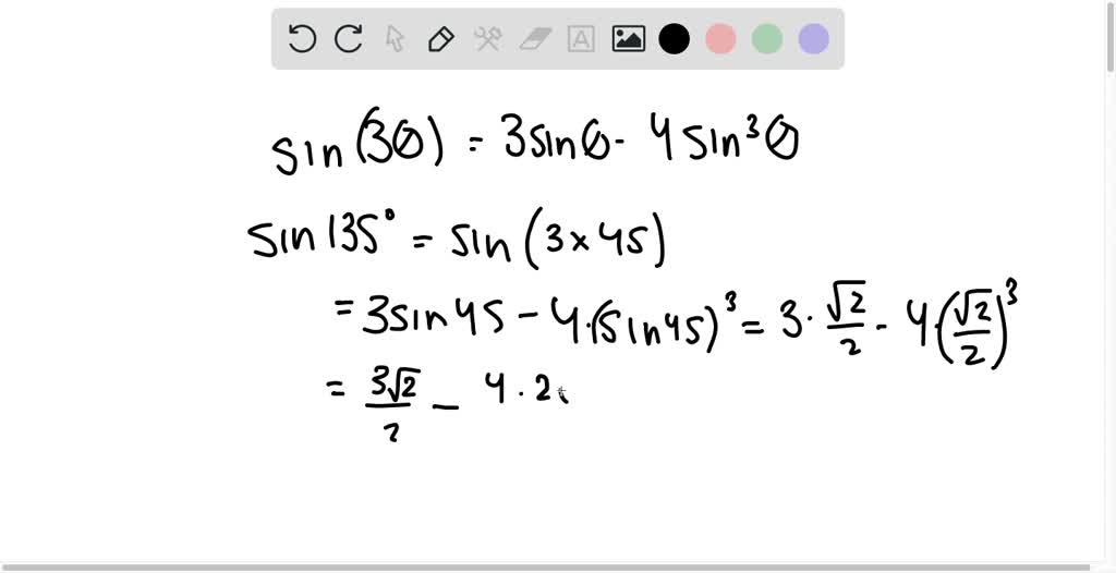 SOLVED Triple Angle Formula For Sine sin 3 theta 3 sin theta 4 