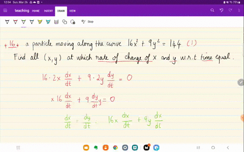 a-particle-is-moving-along-the-curve-16-x29-y2144-find-all-points-x-y-at-which-the-rates-of-change-4