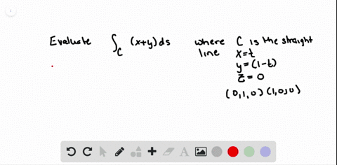 evaluate-int-_-c-x-y-d-s-where-c-is-the-straight-line-segment-x-t-y-1-t-z-0-from-010-to-100