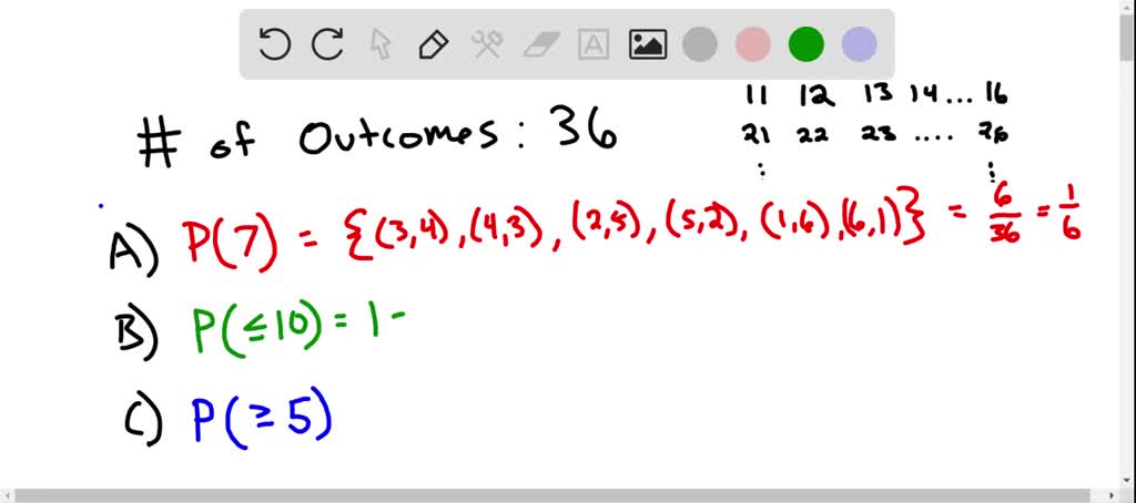 Find the probability of getting more than 7 when two dice are