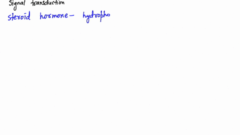 the-signal-transduction-of-steroid-hormone-through-a-binding-of-hormone-to-the-cytoplasmic-the-compl
