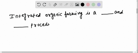 integrated-organic-farming-is-a-and-quad-procedure-a-non-cyclical-zero-waste-b-cyclical-zero-waste-c